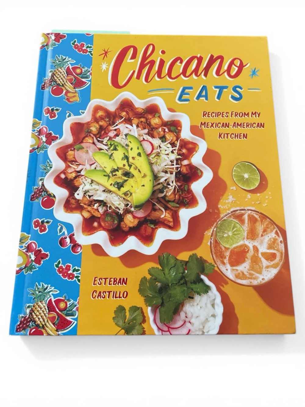 Chicano Eats Cookbook - Bright Yellow & Blue Cover